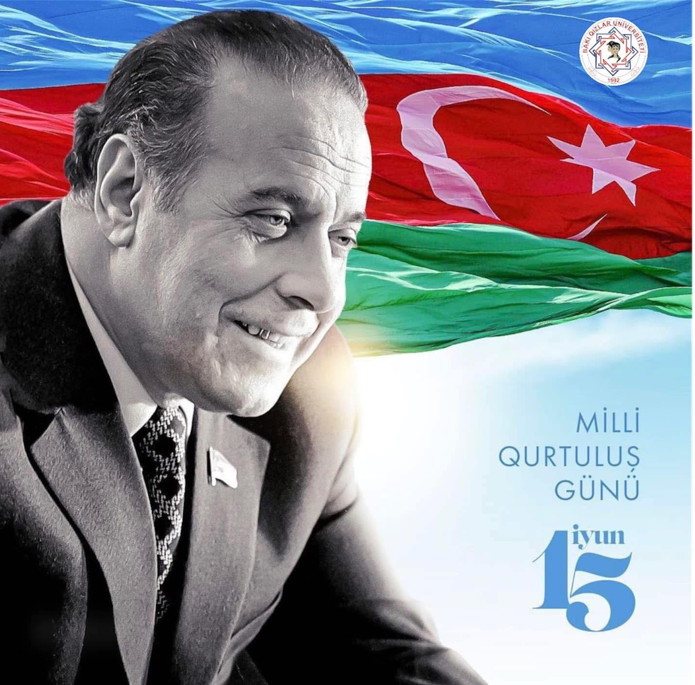 15 İyun – Milli Qurtuluş Günüdür