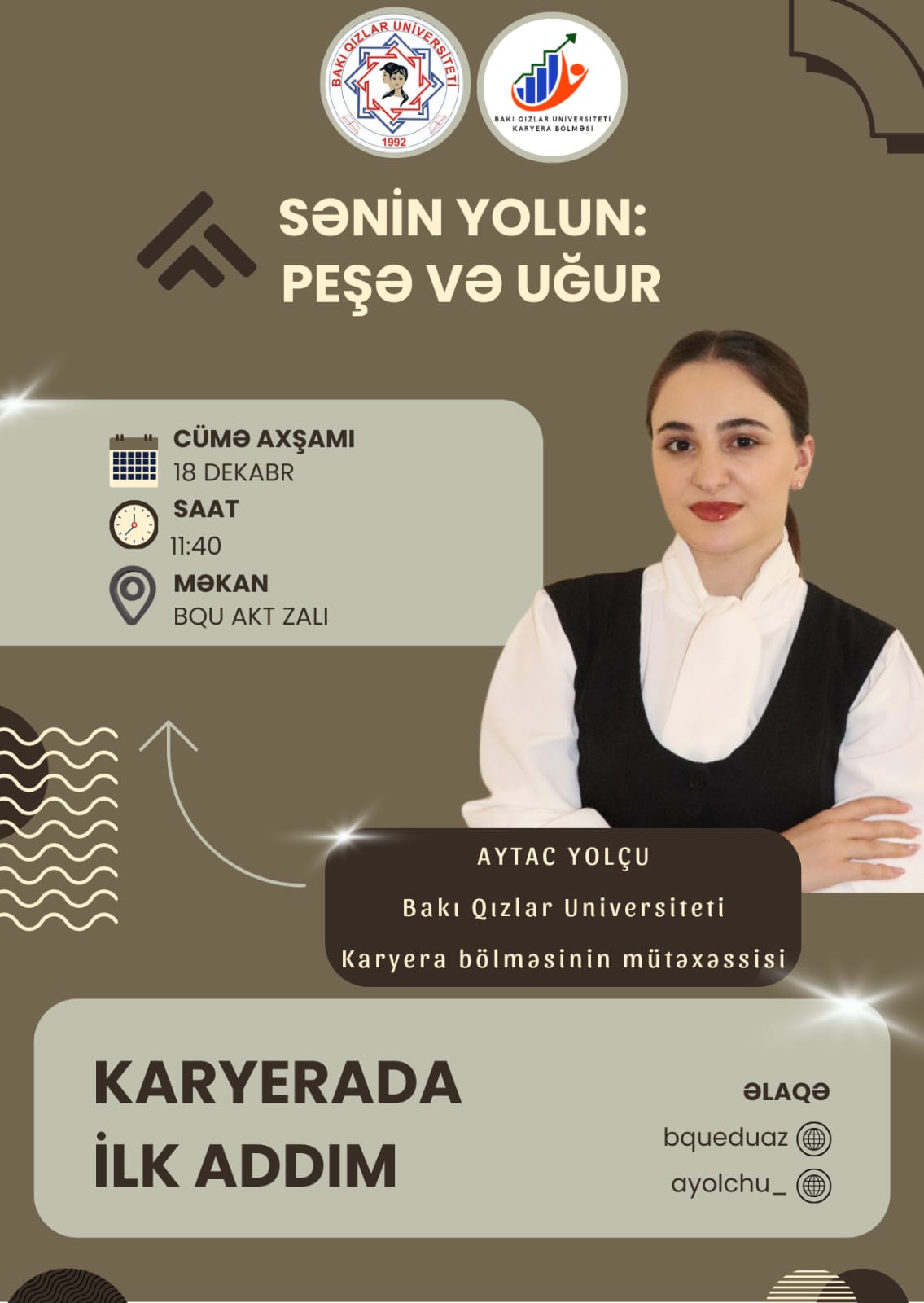 "Karyerada ilk addım"