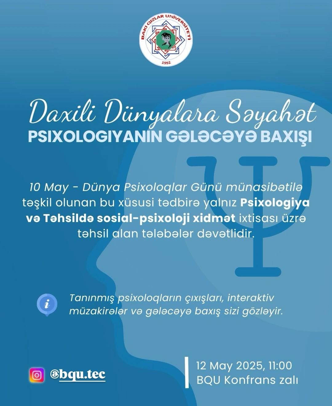 BQU-da  “Daxili Dünyalara Səyahət: Psixologiyanın Gələcəyə Baxışı” adlı tədbir keçiriləcək