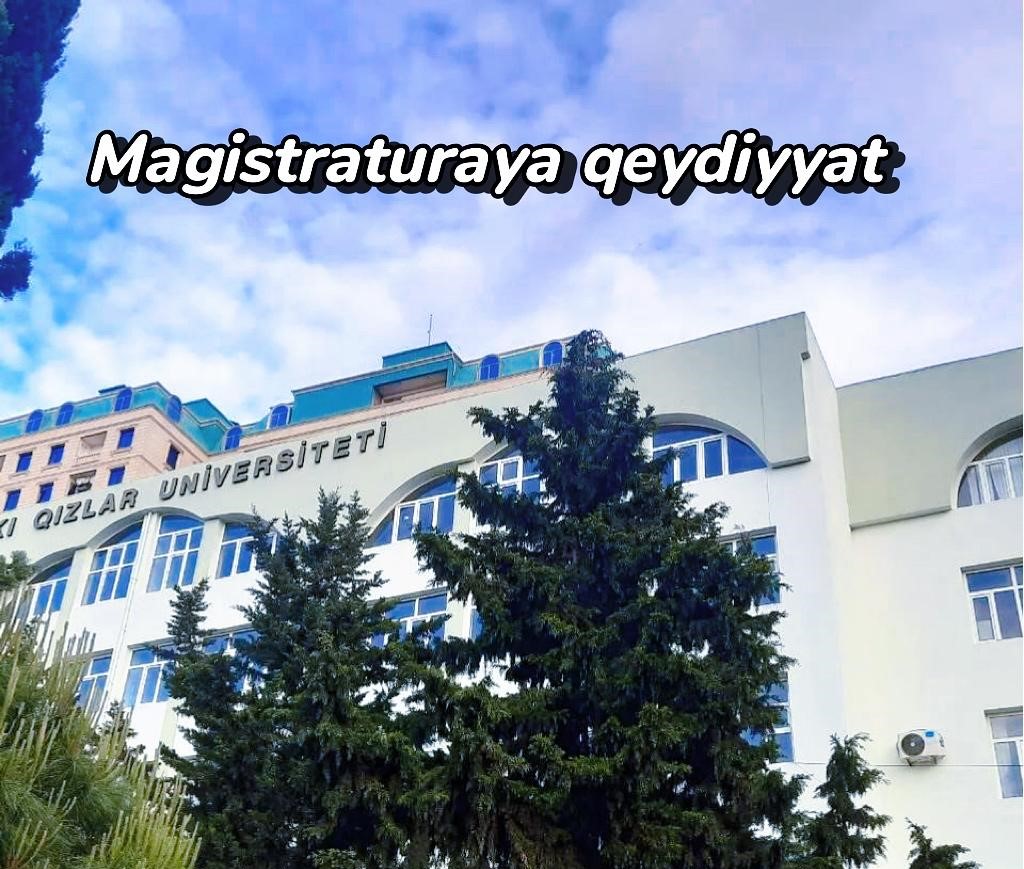 BQU-nun Magistratura səviyyəsinə qəbul olan bakalavrların nəzərinə!