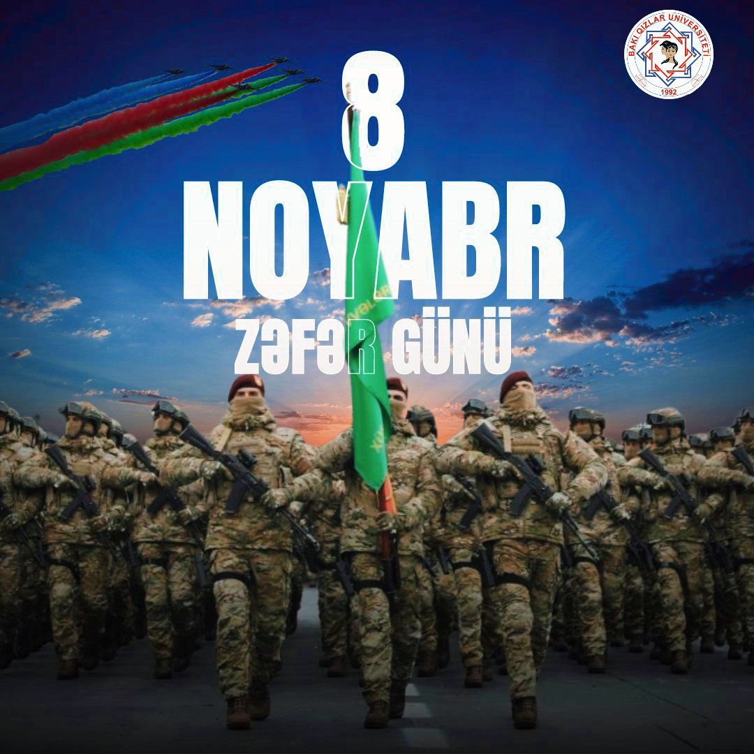 8 Noyabr – Zəfər Günü!
